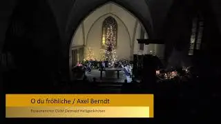 O du fr&ouml;hliche / Axel Berndt / Posaunenchor CVJM Detmold Heiligenkirchen