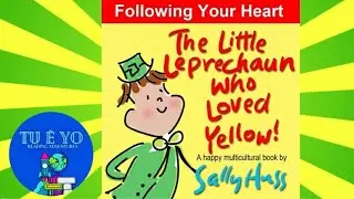 The Little Leprechaun Who Loved Yellow! by Sally Huss read-aloud
