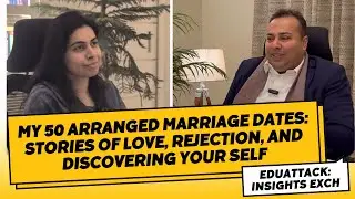 My 50 Arranged Marriage Dates: Stories of Love, Rejection, and Discovering Your Self