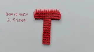 Alphabet Letter - T | DIY letter, paper alphabet | 3d origami alphabets