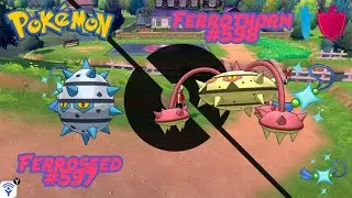#597 and #598 Shiny Ferroseed and Ferrothorn - What A Cool Looking Evolution!