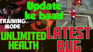 Unlimited health bug ll Garena Free Fire ll Training mode ll latest obb