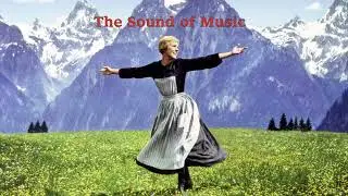 The Sound of Music