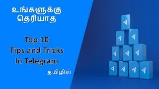 Top 10 Best Telegram Tips And Tricks 2021 - Telegram New Features (2021)