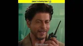 Jawan 2 Is Coming Soon ? 😱 #shorts #viral #shortsvideo #srk #jawan