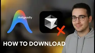 Учебное пособие по Google Antigravity: как загрузить Google Antigravity в Windows