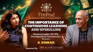 40+ Years of Leadership Wisdom | G. Kumar on Discipline, Success & Lifelong Learning | FINPOD