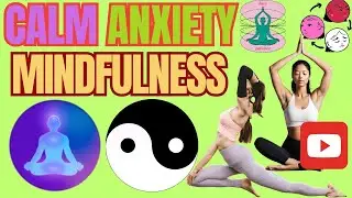 Mindfulness Mastery: Calm Anxiety Now