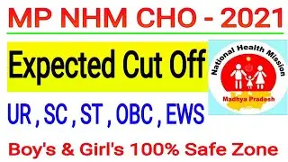 MP NHM CHO 2021 Cut Off / MP CHO 2021 Expected Cut Off / MP NHM CHO Cut Off 2021/ MP CHO 2021 Update