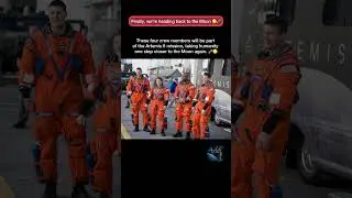 Meet the Crew Going Back to the Moon | Artemis II Mission #universe #universe2see #shorts