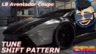 CSR2 - LB Aventador - Shift pattern + setup