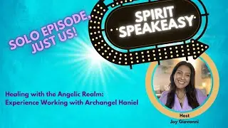 Healing with the Angelic Realm: Experience Working with Archangel Haniel