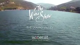 Visit the Douro Valley with The Wine Show and Winerist 🇵🇹