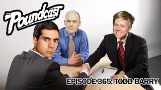 The Poundcast #365: Todd Barry
