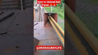 How to Unload Long Rail Panel in Railways || #shorts #railway #viral