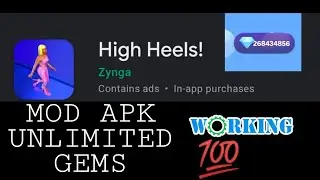 UNLIMITED GEMS IN HIGH HEEL MOD APK WITH PROOF 💯💯