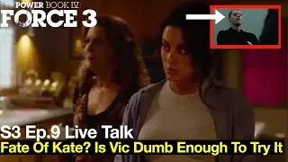 Power Book IV: Force Season 3 Episode 9 Preview &ndash; Is Vic About to Cross the Line With Kate Egan? 📱