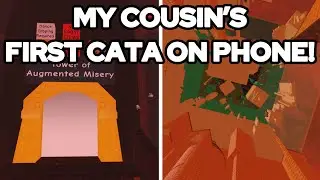 My cousin beat Tower of Augmented Misery ON PHONE! (HIS FIRST CATA ON PHONE!)