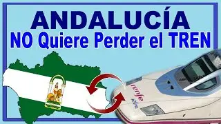 ▶️IMPORTANTES PASOS en Obras CRUCIALES para ANDALUCÍA / Tren Alta Velocidad Huelva y Jaén / Motril