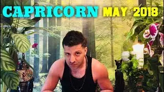 CAPRICORN MAY 2018 - RADIANCE | Dream & Love - Capricorn May Horoscope Tarot