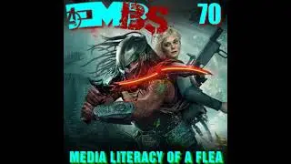 EMBS Episode 70: Media Literacy of a Flea