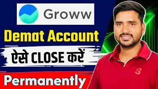 Groww Account Ko Close Kaise Kare | Groww Demat Account Kaise Band Kare | How To Close Groww Account
