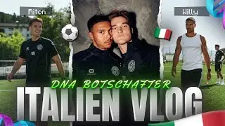 ITALIEN VLOG MIT WILLY ✈️🇮🇹| BOTSCHAFTER VON DNA 🧬⚽️