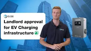 How To Get Landlord Approval For Your EV Charging Infrastructure