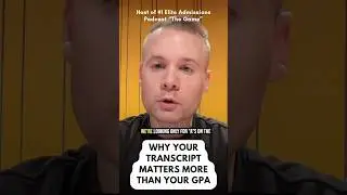 Why Your Transcript Matters More Than Your GPA  #collegeadmissions #ivyleague
