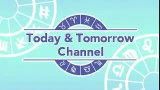 High Luck Today/Tomorrow - Today & Tomorrow Channel