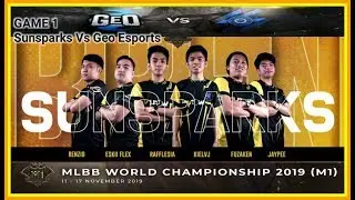 SUNSPARKS(PH) VS GEO ESPORTS(BRAZIL)-GAME 1-M1 WORLD CHAMPIONSHIP
