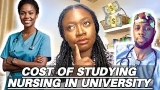 HOW MUCH IT COST TO STUDY NURSING IN  MY UNIVERSITY IN NIGERIA