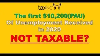 $10,200 unemployment NOT TAXABLE| How it may work| Should you amended your filed taxes now?