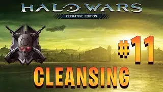 Halo Wars: Definitive Edition | LASO Walkthrough | Cleansing [Mission 11]