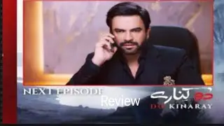 Do Kinaray Episode 40 Teaser review - 24 July - Momina Iqbal - Junaid Khan -Hira Soomro| Maria Javed