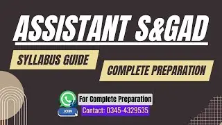 PPSC Assistant S&GAD | Test Preparation Method and Free Class