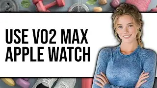 How to Use VO2 Max Apple Watch 2025 (Only Way)