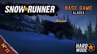 Life is a Game S02 E232 | Snowrunner | Alaska | Hard Mode | Episode 12