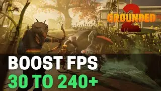 Grounded 2  - Best PC Settings to Boost FPS & Visibility Instantly