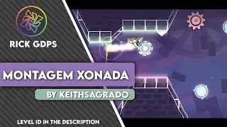 Montagem Xonada by KeithSagrado and Tqthang | Rick GDPS