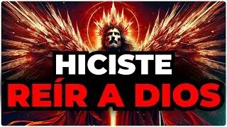 ELEGIDO, HICISTE REÍR A DIOS DE ALEGRÍA — ¡NI SIQUIERA EL DIABLO LO ESPERABA!
