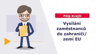 Ukázka ze školení Vysílání zaměstnanců do zahraničí/zemí EU