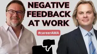 How to deal with negative feedback at work #careerAMA