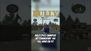 Bully PS2 #3 Gameplay Walkthrough No commentary. Full video on YT! #cytrof #shorts #bully #bullyps2