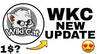 Срочные новости о монете Wkc 😃 &mdash; Накачка монеты Wkc | Новое крупное обновление монеты Wikicat | К...