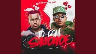 T&ocirc; com Saudade