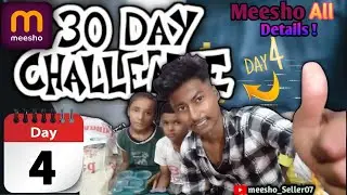 Ecommerce Business 30 Days Challenge Day4|| Messho seller full Process step-by-step #meesho #day4