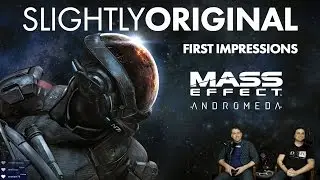 Mass Effect Andromeda - Slightly Original First Impressions