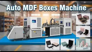 Fully auto MDF box making machine