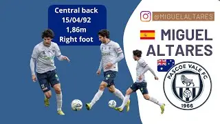 🔵 MIGUEL ALTARES 🇪🇸Spaniard central back playing for Pascoe Vale in Australia 🇦🇺 🌏